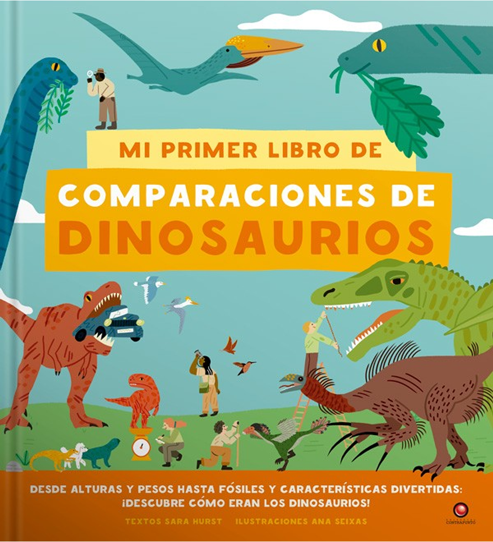 Mi primer libro de comparaciones de dinosaurios