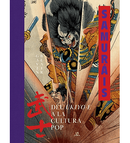 Libro Samuráis Del Ukiyo-E a la cultura pop