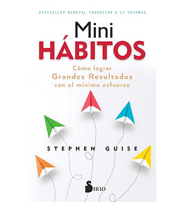 Libro Mini Hábitos: Cómo lograr grandes resultados