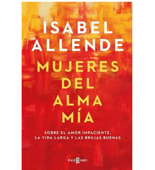 Libro Mujeres del alma mía- Isabel Allende