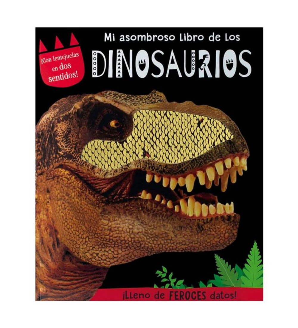 Mi asombroso libro de los dinosaurios