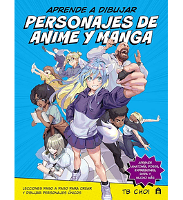 Libro Aprende a dibujar- Personajes de animé y manga