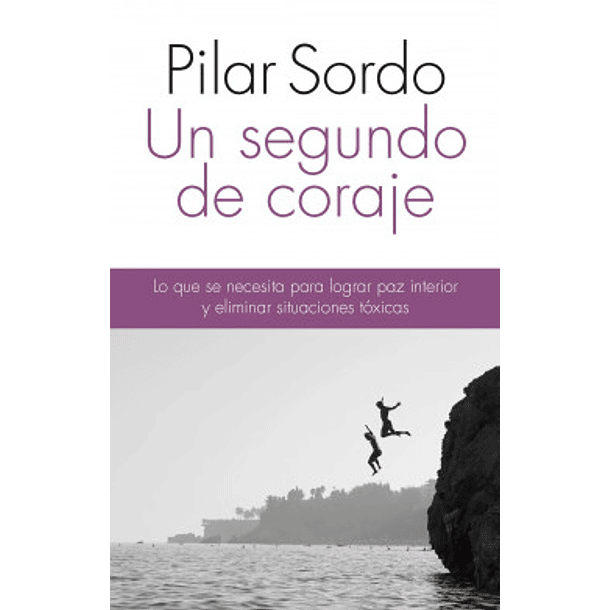 Un Segundo de Coraje 