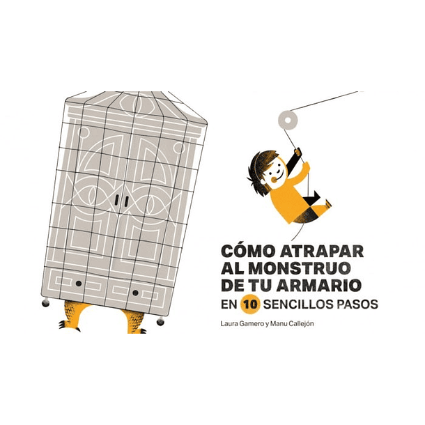 Cómo Atrapar al Monstruo de tu Armario en 10 Sencillos Pasos 