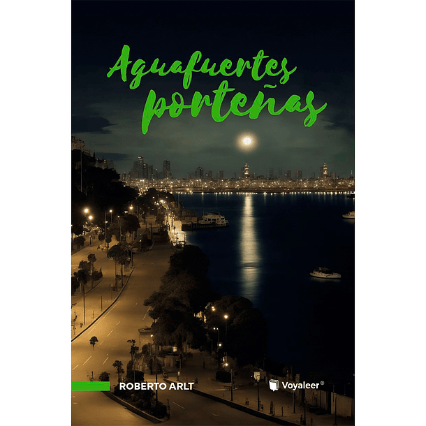 Aguafuertes Porteñas 