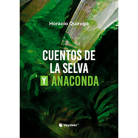Cuentos de La Selva y Anaconda