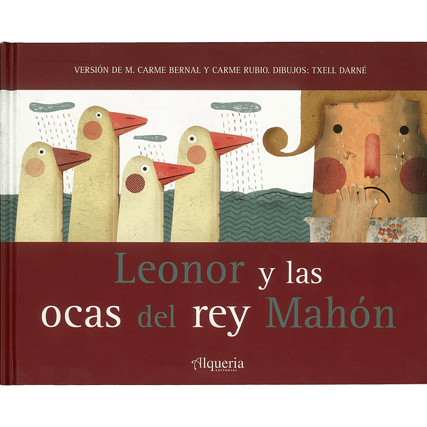 Leonor y las Ocas del rey Mahón 