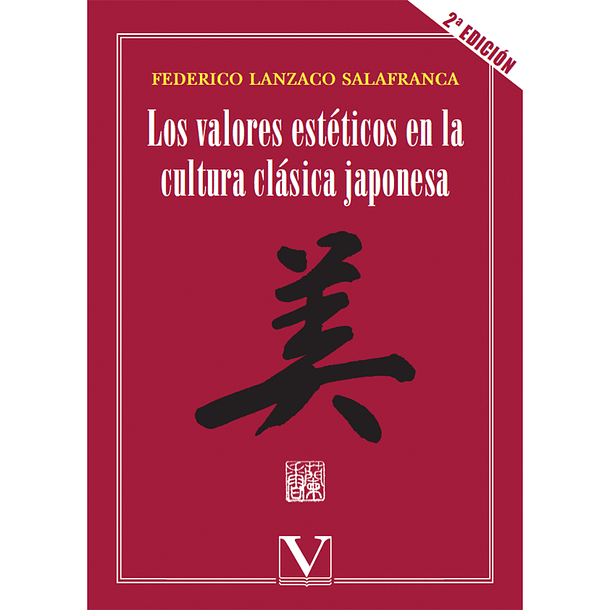 Los Valores Estéticos en la Cultura Clásica Japonesa 