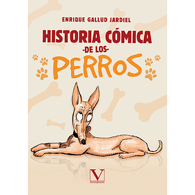 Historia Cómica De Los Perros