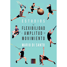 Estudio de Flexibilidad y Amplitud de Movimiento