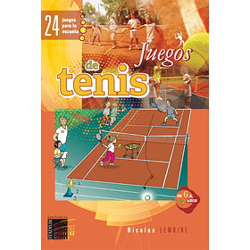 Juegos de Tenis. 24 Juegos para la escuela. de 6 a 17 años.
