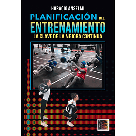 Planificación del Entrenamiento. La clave de la mejora continua