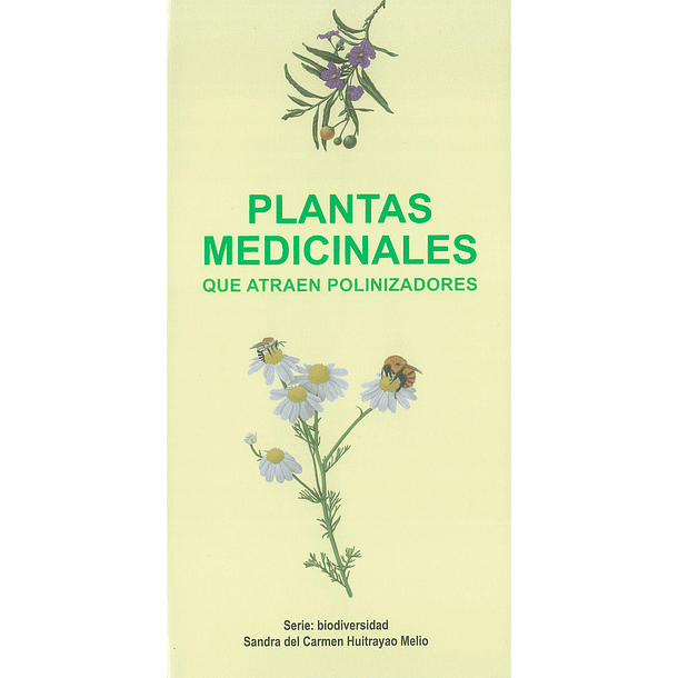 Plantas Medicinales que atraen Polinizadores 