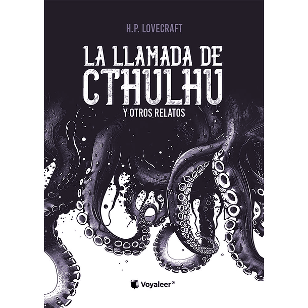 La llamada de Cthulhu y otros relatos 