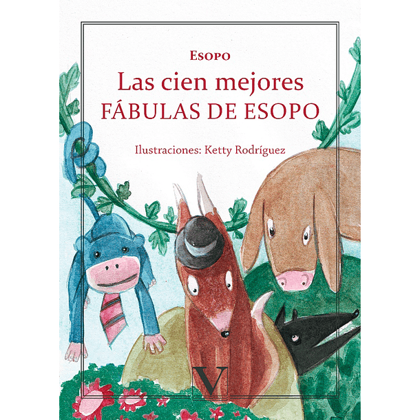 Las cien mejores FÁBULAS DE ESOPO 