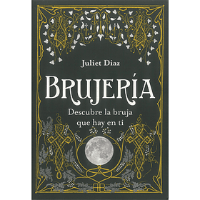 Brujería, desccubre la Bruja que hay en tí