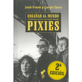 PIXIES, Engañar al Mundo