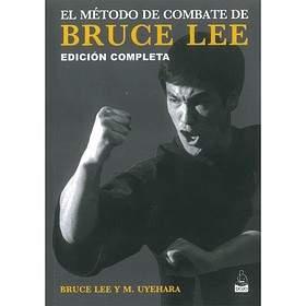 El Método de combatir de Bruce Lee