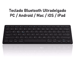 Teclado Bluetooth Ultra delgado PC / Mac / Android / iOS / I-Pad