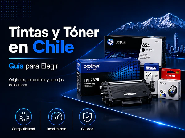 Tintas y Tóner en Chile: Guía para Elegir Mejor