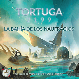 Tortuga 2199 - Expansión La Bahía de los Naufragios - Español