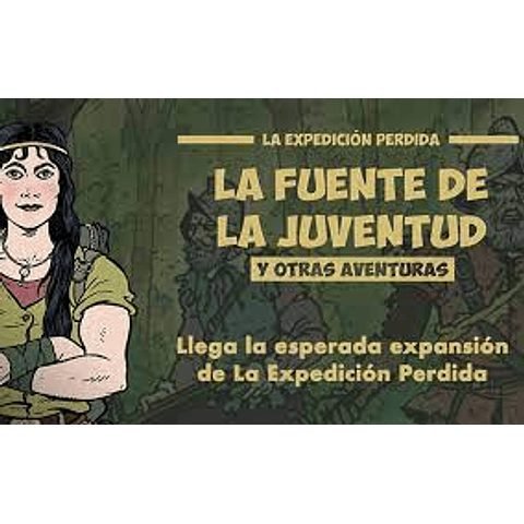 La Expedición Perdida: La Fuente de la Juventud - Español