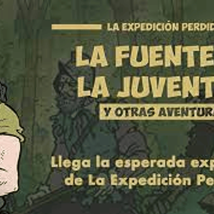La Expedición Perdida: La Fuente de la Juventud - Español 3