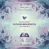 Anachrony - Expansión Futuro Imperfecto - Español