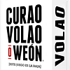 Curao' Volao' o Weón - Español