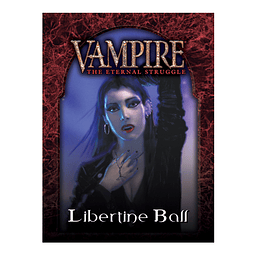 Vampire: The Eternal Struggle – Libertine Ball