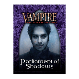 Vampire: The Eternal Struggle – Parliament of Shadows