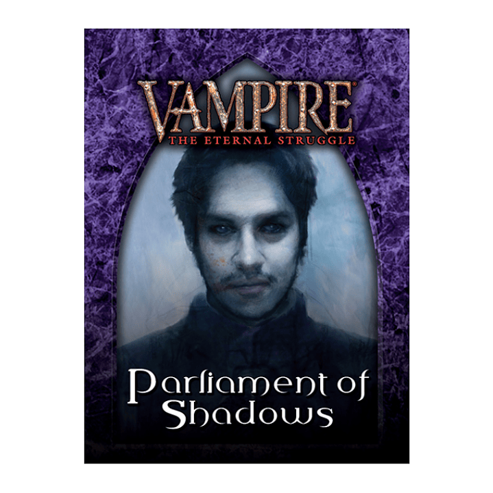 Vampire: The Eternal Struggle – Parlamento de las Sombras 1