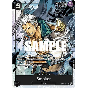 Smoker - Starter Deck 6: Absolute Justice (ST-06)