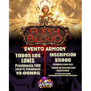 Evento - Weekly Armory - Flesh And Blood