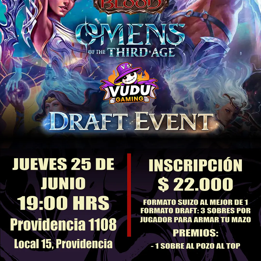 Evento - Draft Omens Flesh and Blood - Jueves 25 de Junio 19:00 hrs 1