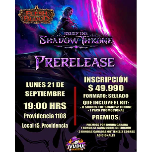 Preventa - Prerelease Usurp the Shadow Throne - Flesh and Blood