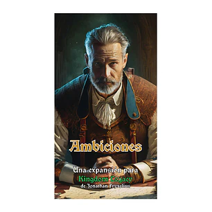 Kingdom Legacy – Ambiciones - Español