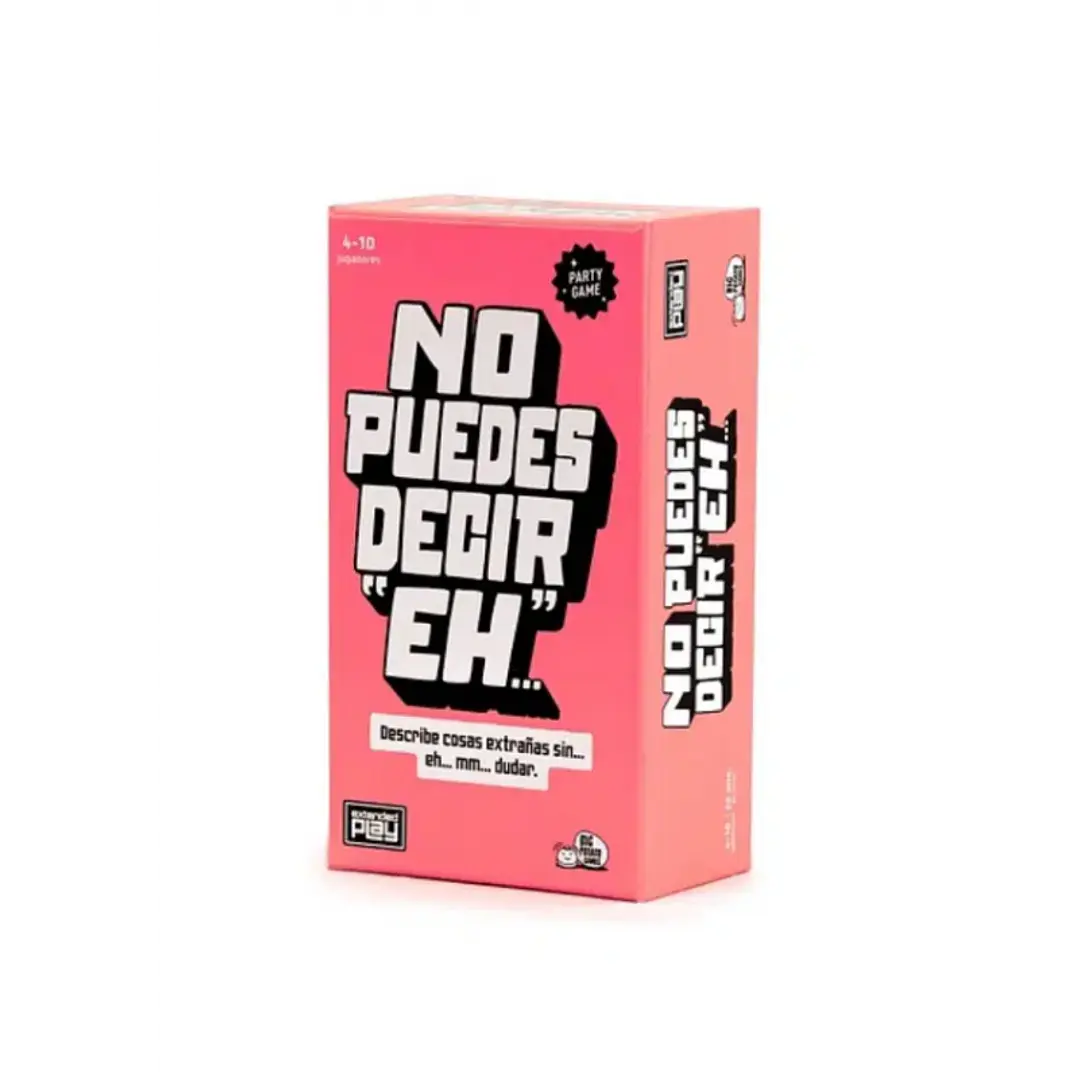No puedes decir EH! 1