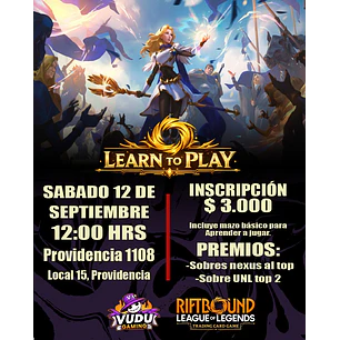 Inscripción Learn to Play Riftbound - Sabado 12 de Septiembre 12:00 hrs