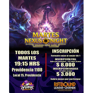Evento - Riftbound Nexus Night- Todos los Martes - 19:15 hrs