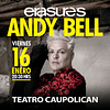 ANDY BELL - Teatro Caupolicán - 16 de Enero 2026 1