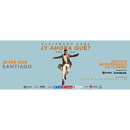 ALEJANDRO SANZ - Estadio Bicentenario - 28 de Febrero 2026