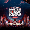 DLDK - DON'T LET DADDY KNOW - Espacio Riesco - 2 Mayo 2026 1