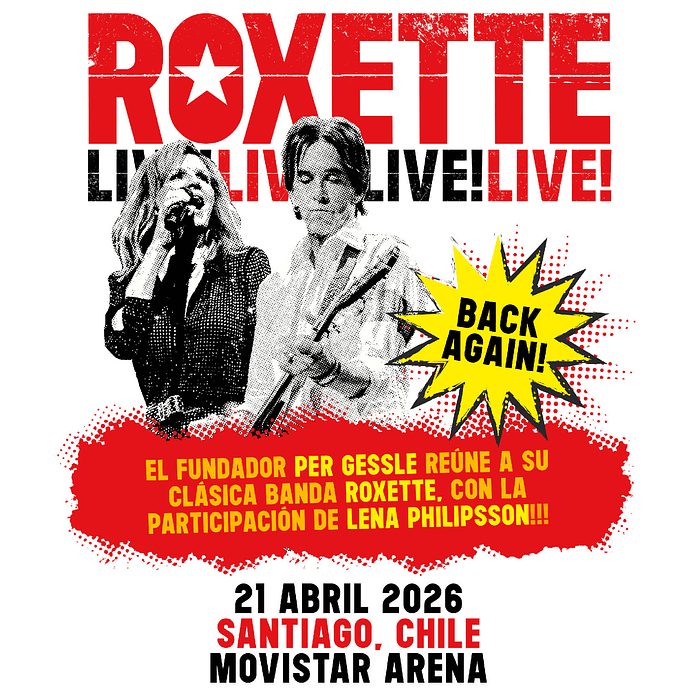 ROXETTE - Movistar Arena - 21 de Abril 2026 1