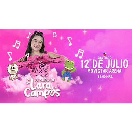 LARA CAMPOS - Movistar Arena - 12 de Julio 2026