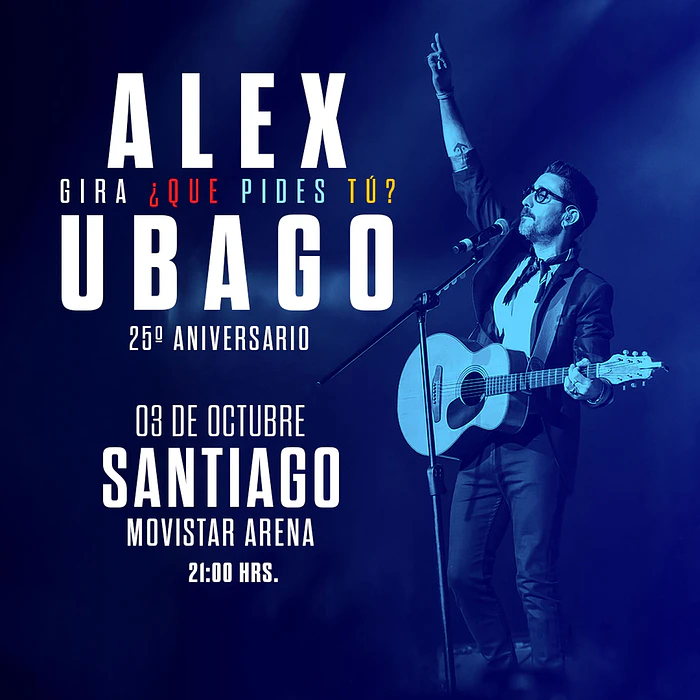 ALEX UBAGO - Movistar Arena 3 de Octubre 2026 1