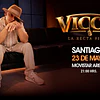VICO C - LA RECTA FINAL - Movistar Arena - 23 de Mayo 2026 1