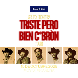 GRUPO FRONTERA - Movistar Arena 15 de Octubre 2026