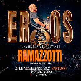 EROS RAMAZZOTTI - Movistar Arena - 26 de noviembre 2026