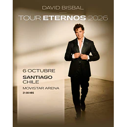 DAVID BISBAL - Movistar Arena 6 de Octubre 2026